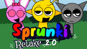 Sprunki Retake 2.0