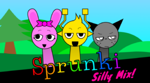 Silly Sprunki
