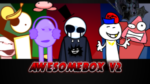 Sprunki: AwesomeBox 2