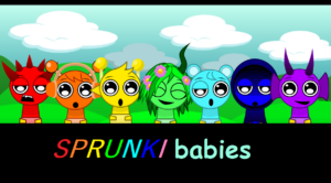 Sprunki Babies