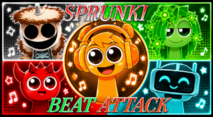 Sprunki Beat Attack