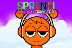 Sprunki Clicker Master