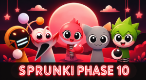 Sprunki Phase 10
