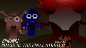 Sprunki Phase 10: The Final Stretch (Cattoad’s Take)
