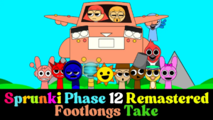 Sprunki Phase 12 Remastered (Footlong’s Take)