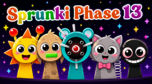 Sprunki Phase 13