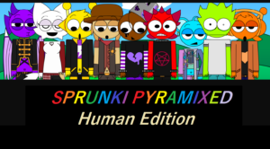 Sprunki Pyramixed: Human Edition