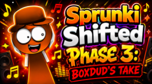 Sprunki Shifted Phase 3: Boxdud’s Take