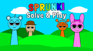 Sprunki Solve and Play