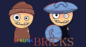 Sprunki SprunkBricks
