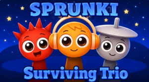 Sprunki Surviving Trio