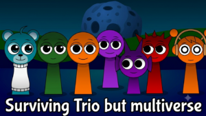 Sprunki – Surviving Trio but multiverse
