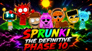 Sprunki The Definitive Phase 10