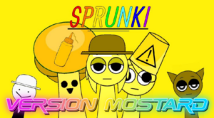 Sprunki Version Mostard