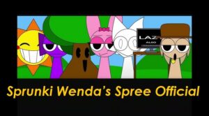 Sprunki Wenda’s Spree Official