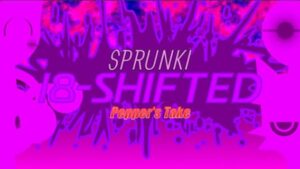 Sprunki 18-Shifted Pepper’s Take