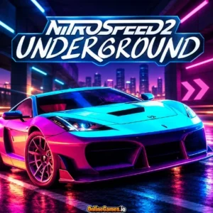 Nitro Speed 2 Underground Racing Game