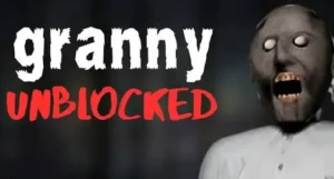 Granny Unblocked – Survival Guide, FAQs & Beginner Tips