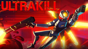 Ultrakill Unblocked – Fast Paced Retro FPS Action
